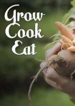 Watch Grow, Cook, Eat Vodly