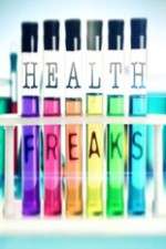 Watch Health Freaks Vodly