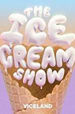 Watch The Ice Cream Show Vodly