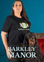 Watch Barkley Manor Vodly