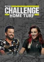 Watch The Challenge: Home Turf Vodly