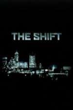 Watch The Shift Vodly