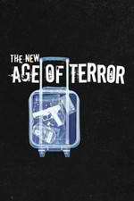 Watch The New Age of Terror Vodly