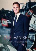 Watch Vanished: The Hunt for Britain's Missing People Vodly