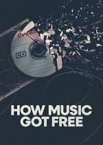Watch How Music Got Free Vodly