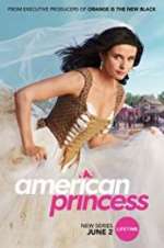 Watch American Princess Vodly