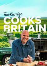 Watch Tom Kerridge Cooks Britain Vodly