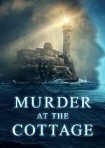 Watch Murder at the Cottage: The Search for Justice for Sophie Vodly