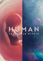 Watch Human: The World Within Vodly