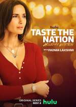 Watch Taste the Nation with Padma Lakshmi Vodly
