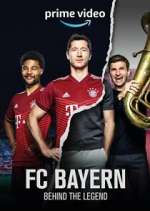 Watch FC Bayern - Behind The Legend Vodly