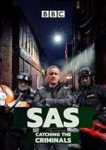 Watch SAS: Catching the Criminals Vodly