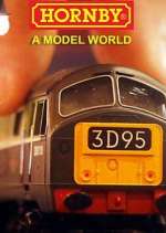 Watch Hornby: A Model World Vodly
