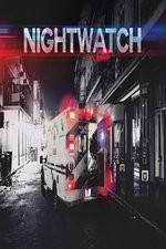Watch Nightwatch: After Hours Vodly