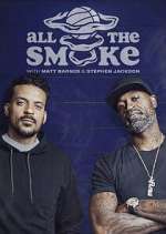 Watch The Best of All the Smoke with Matt Barnes and Stephen Jackson Vodly