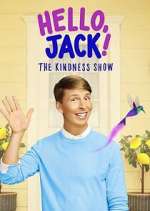 Watch Hello, Jack! The Kindness Show Vodly