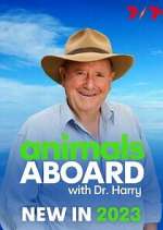Watch Animals Aboard with Dr. Harry Vodly