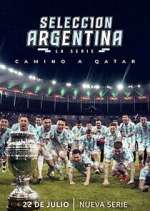 Watch Selección Argentina, la serie - Camino a Qatar Vodly