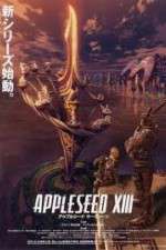 Watch Appleseed XIII Vodly