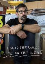 Watch Louis Theroux: Life on the Edge Vodly