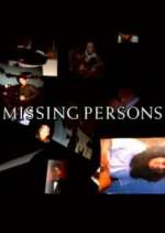 Watch Missing Persons Vodly