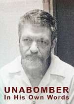 Watch Unabomber - In His Own Words Vodly