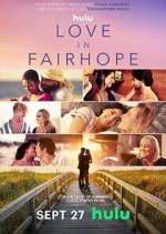 Watch Love in Fairhope Vodly