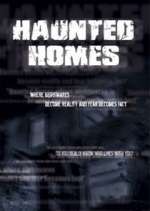 Watch Haunted Homes Vodly