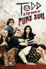 Watch Todd and the Book of Pure Evil Vodly