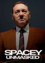 Watch Spacey Unmasked Vodly
