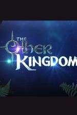 Watch The Other Kingdom Vodly