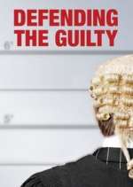 Watch Defending the Guilty Vodly