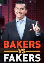 Watch Bakers vs. Fakers Vodly