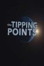 Watch The Tipping Points Vodly