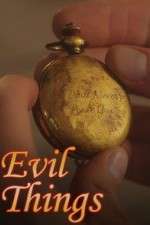 Watch Evil Things Vodly