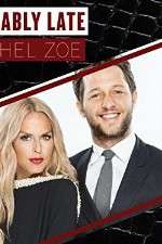 Watch Fashionably Late with Rachel Zoe Vodly