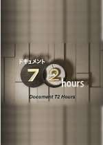 Watch Document 72 Hours Vodly
