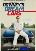 Watch Downey's Dream Cars Vodly