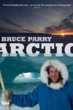 Watch Arctic with Bruce Parry Vodly