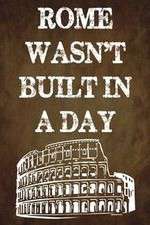 Watch Rome Wasn't Built in a Day Vodly