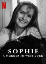 Watch Sophie: A Murder in West Cork Vodly