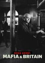 Watch Ross Kemp: Mafia and Britain Vodly