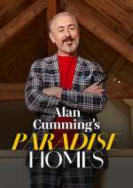 Watch Alan Cumming's Paradise Homes Vodly