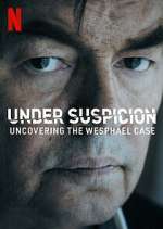 Watch Under Suspicion: Uncovering the Wesphael Case Vodly