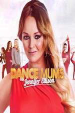 Watch Dance Mums with Jennifer Ellison Vodly
