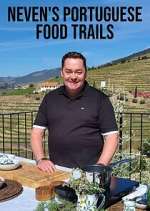 Watch Neven's Portuguese Food Trails Vodly