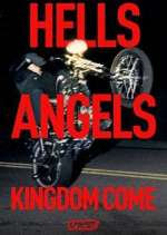 Watch Hells Angels: Kingdom Come Vodly