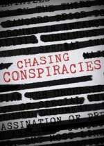 Watch Chasing Conspiracies Vodly