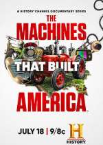 Watch The Machines That Built America Vodly