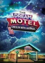 Watch The Dream Motel Vodly
